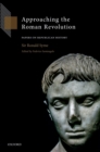 Approaching the Roman Revolution : Papers on Republican History - eBook