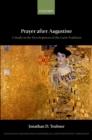 Prayer after Augustine : A study in the development of the Latin tradition - eBook