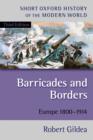 Barricades and Borders : Europe 1800-1914 - eBook