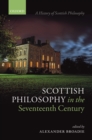 Scottish Philosophy in the Seventeenth Century - eBook