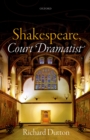 Shakespeare, Court Dramatist - eBook