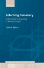 Reforming Democracy : Institutional Engineering in Western Europe - eBook