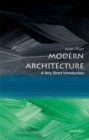 Modern Architecture: A Very Short Introduction - eBook