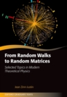 From Random Walks to Random Matrices - eBook