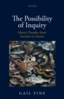 The Possibility of Inquiry : Meno's Paradox from Socrates to Sextus - eBook