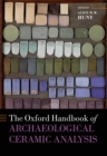 The Oxford Handbook of Archaeological Ceramic Analysis - eBook
