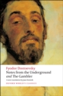 Notes from the Underground, and The Gambler - eBook