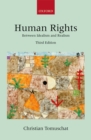 Human Rights : Between Idealism and Realism - Christian Tomuschat