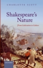 Shakespeare's Nature : From Cultivation to Culture - eBook