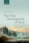 The Free Development of Each : Studies on Freedom, Right, and Ethics in Classical German Philosophy - eBook