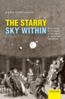 The Starry Sky Within : Astronomy and the Reach of the Mind in Victorian Literature - eBook