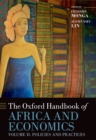 The Oxford Handbook of Africa and Economics : Volume 2: Policies and Practices - eBook