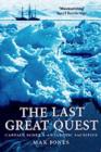 The Last Great Quest : Captain Scott's Antarctic Sacrifice - Max Jones