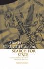 Armed Struggle and the Search for State : The Palestinian National Movement, 1949-1993 - Yezid Sayigh