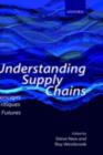 Understanding Supply Chains : Concepts, Critiques, and Futures - eBook