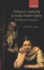 Women and Authority in Early Modern Spain : The Peasants of Galicia - eBook