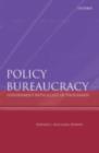 Policy Bureaucracy : Government with a Cast of Thousands - eBook