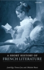A Short History of French Literature - Sarah Kay