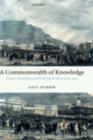 A Commonwealth of Knowledge : Science, Sensibility, and White South Africa 1820-2000 - Saul Dubow