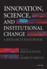 Innovation, Science, and Institutional Change : A Research Handbook - Jerald Hage