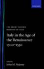 Italy in the Age of the Renaissance : 1300-1550 - eBook