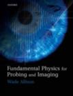 Fundamental Physics for Probing and Imaging - eBook