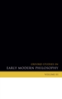 Oxford Studies in Early Modern Philosophy Volume 3 - eBook