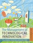 The Management of Technological Innovation : Strategy and Practice - eBook