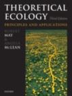 Theoretical Ecology : Principles and Applications - eBook