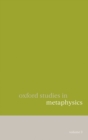 Oxford Studies in Metaphysics : Volume 3 - eBook
