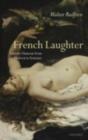French Laughter : Literary Humour from Diderot to Tournier - eBook