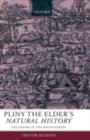 Pliny the Elder's Natural History : The Empire in the Encyclopedia - Trevor Murphy