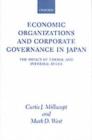 Economic Organizations and Corporate Governance in Japan : The Impact of Formal and Informal Rules - Curtis J. Milhaupt