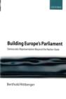 Building Europe's Parliament : Democratic Representation Beyond the Nation State - eBook