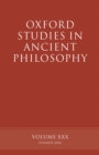 Oxford Studies in Ancient Philosophy XXX : Summer 2006 - David Sedley