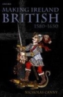Making Ireland British, 1580-1650 - eBook