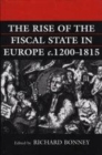 The Rise of the Fiscal State in Europe c.1200-1815 - eBook