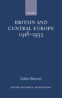 Britain and Central Europe, 1918-1933 - eBook