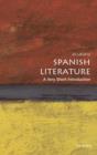Spanish Literature: A Very Short Introduction - Jo Labanyi