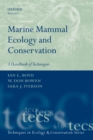 Marine Mammal Ecology and Conservation : A Handbook of Techniques - eBook