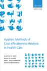 Applied Methods of Cost-effectiveness Analysis in Healthcare - eBook