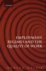 Employment Regimes and the Quality of Work - eBook
