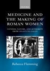 Medicine and the Making of Roman Women - eBook