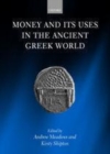 Money and its Uses in the Ancient Greek World - eBook