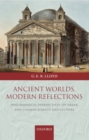 Ancient Worlds, Modern Reflections : Philosophical Perspectives on Greek and Chinese Science and Culture - eBook