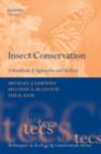 Insect Conservation : A Handbook of Approaches and Methods - eBook