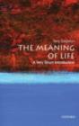 The Meaning of Life: A Very Short Introduction - eBook