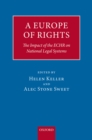 A Europe of Rights : The Impact of the ECHR on National Legal Systems - eBook