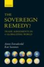 The Sovereign Remedy? : Trade Agreements in a Globalizing World - eBook