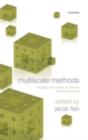 Multiscale Methods : Bridging the Scales in Science and Engineering - eBook
